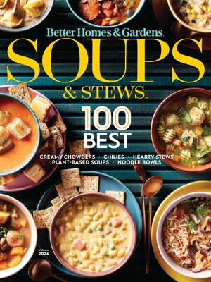cover image of Better Homes & Gardens Soups & Stews: 100 Best